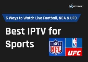 Best IPTV for Sports